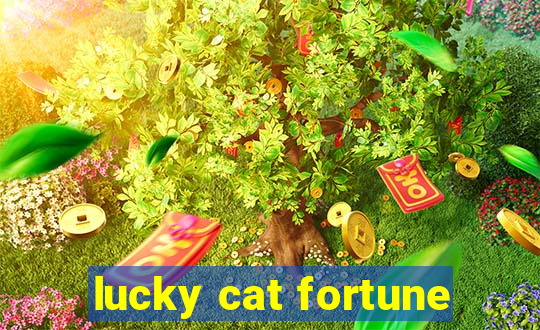 lucky cat fortune